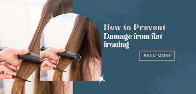 How To Prevent Damage from Flat Ironing Your Hair