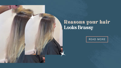 Reasons your hair looks brassy