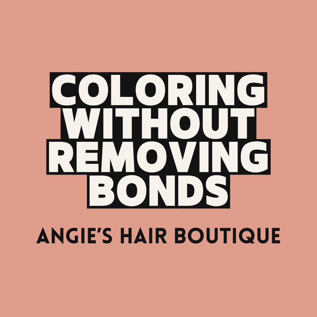 Workshop: Coloring Hair Without Removing Keratin Bonds – Angie's Hair ...